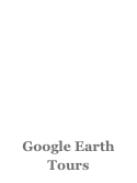 






Google Earth 
Tours